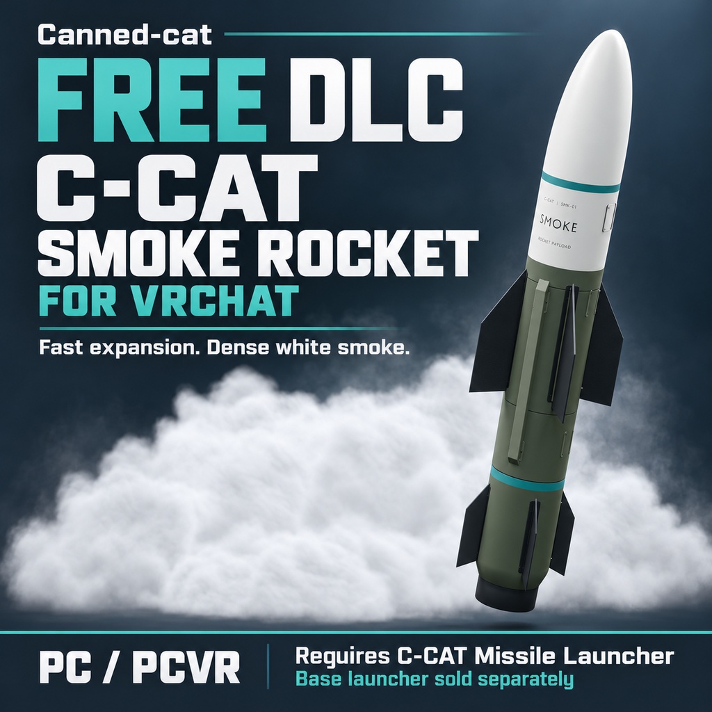 FREE CCATSmokeRocket DLC For C-CAT Missile Launcher | VRChat PC