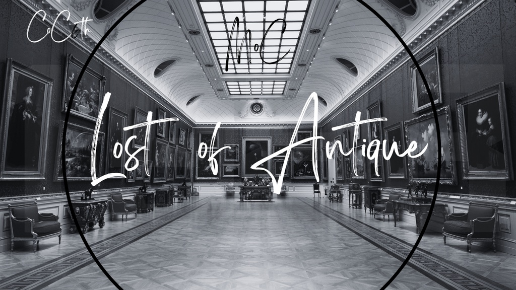 CoC6th『Museum of Curiosities：Lost of Antique』