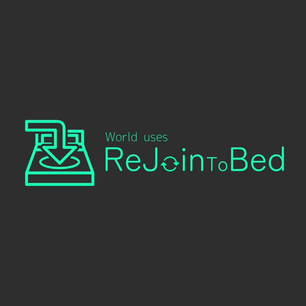 【VRC向け無料ワールドギミック】RejoinToBed