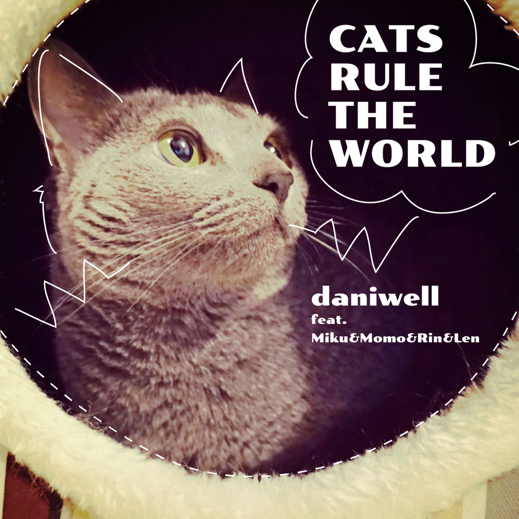 CATS RULE THE WORLD