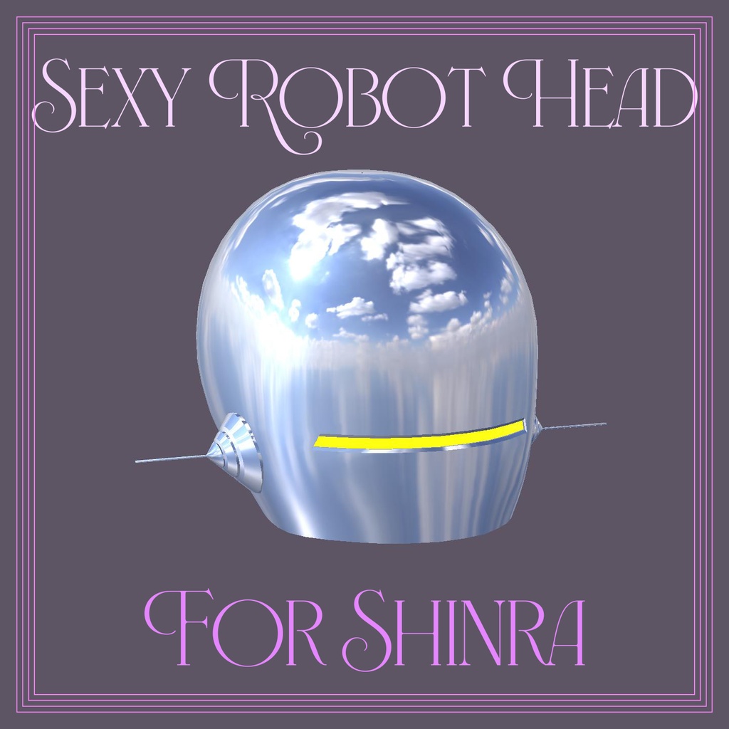 【森羅対応】Sexy Robot Head