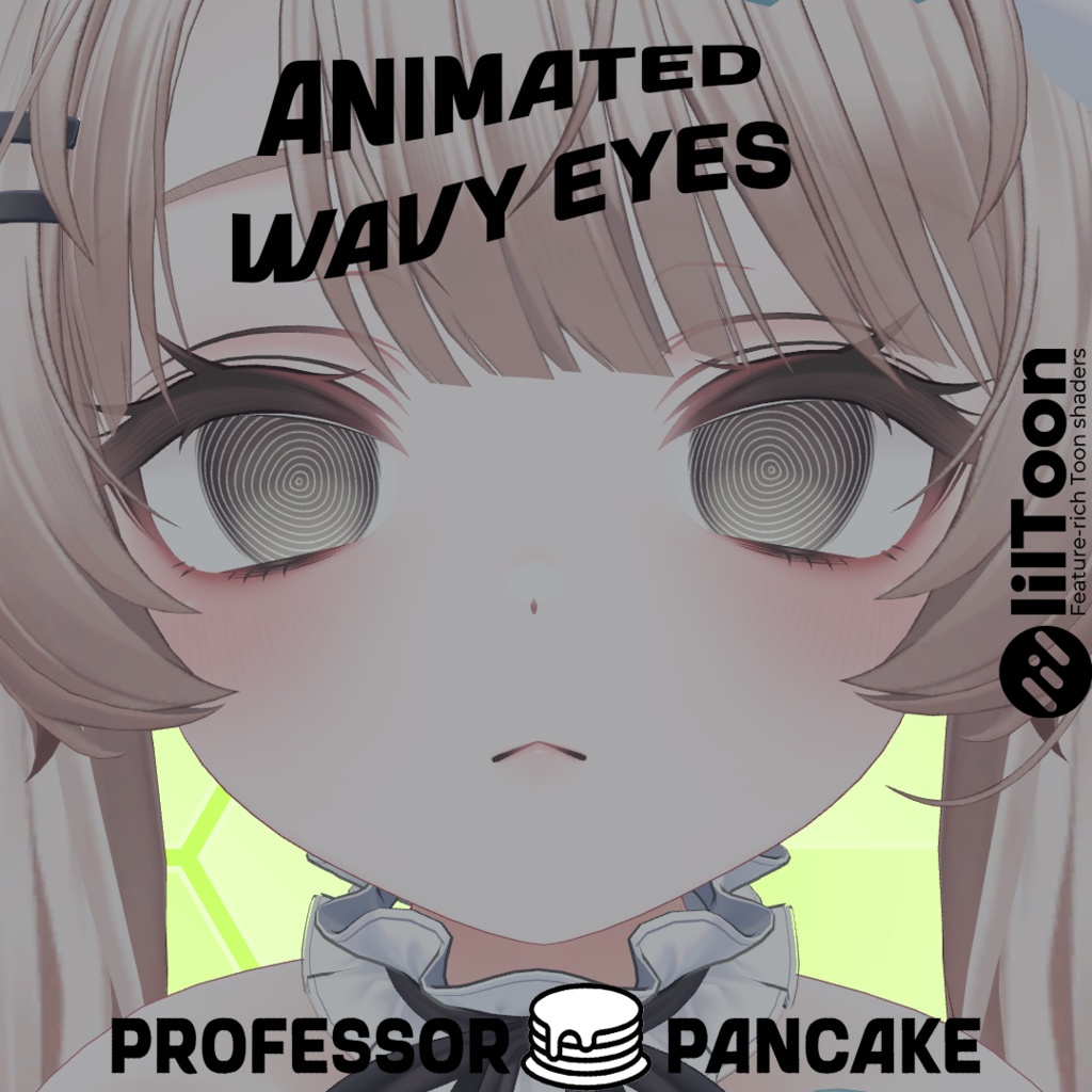 【Animated Wavy Eyes / アニメーション化された波打つ目】【10アバター対応】