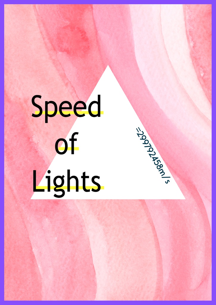 Speed of Lights（光速）