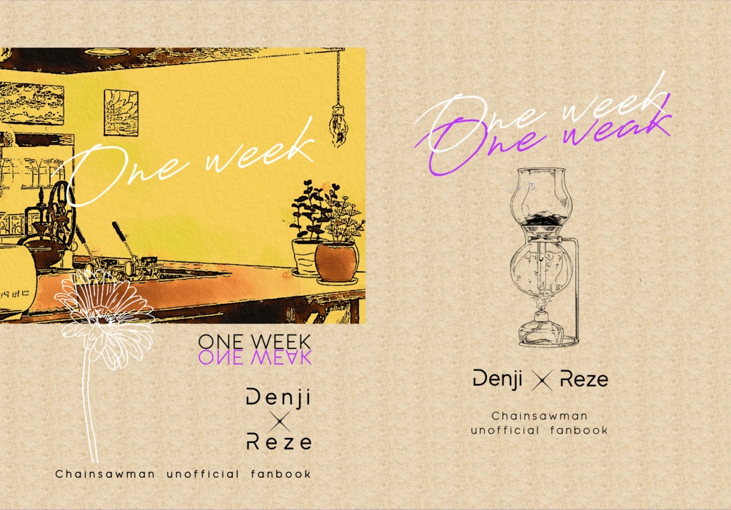 One week(デンレゼデン)