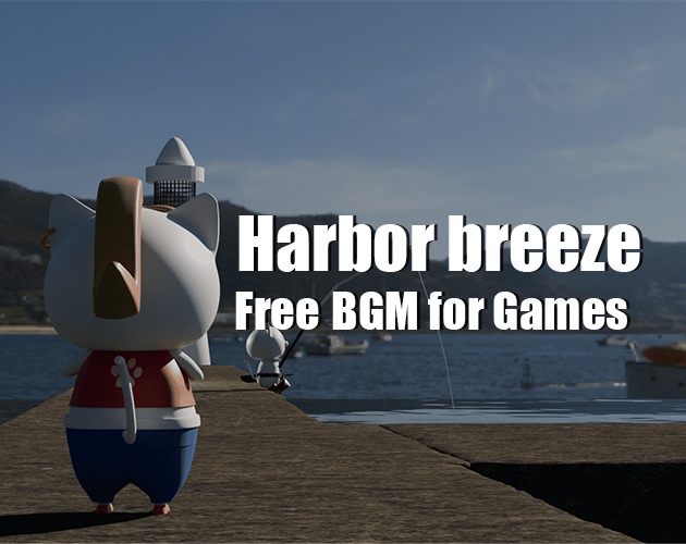 【Free BGM】港町のBGM/Harbor Breeze