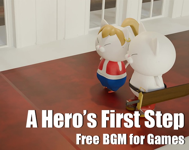 【Free BGM】旅立ちの時/A Hero's First Step