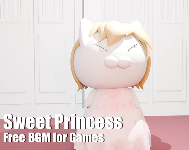 【Free BGM】Sweet Princess