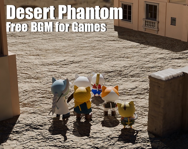 【Free BGM】砂の街/Desert Phantom