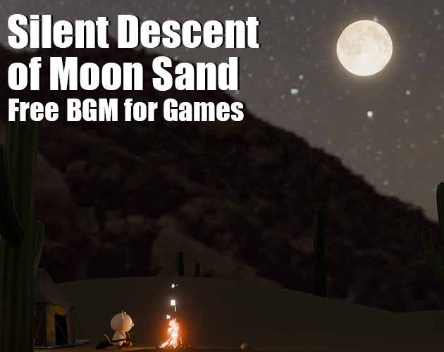 【Free BGM】月の砂が零れる夜/Silent Descent of Moon Sand