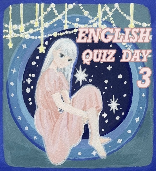 英語クイズデー３　問題集