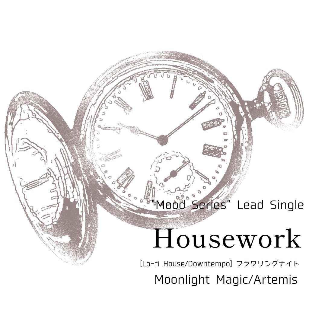Housework ("Mood Series" Lead Single)