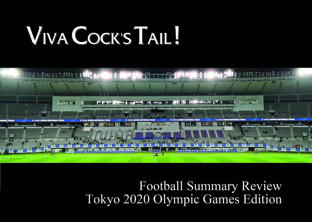 Football Summary Review Tokyo 2020 Olympic Games Edition