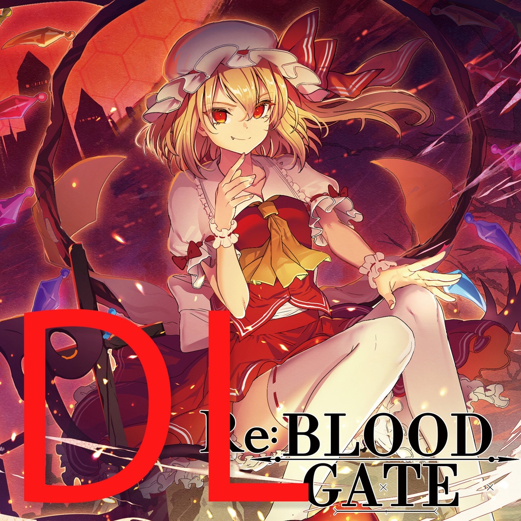 [DL販売]Re:BLOOD GATE