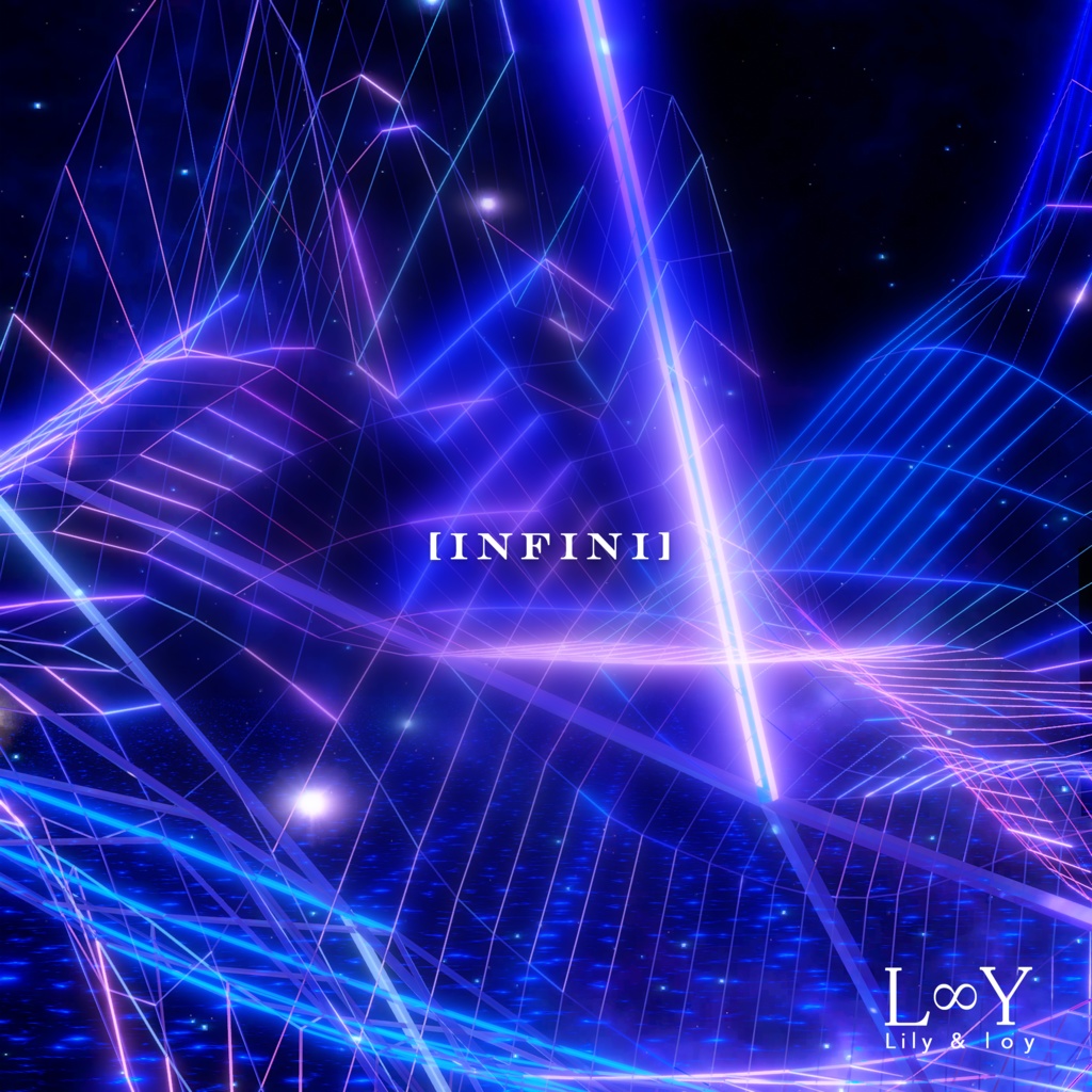 【L∞Y】1st SINGLE [INFINI-アンフィニ-]