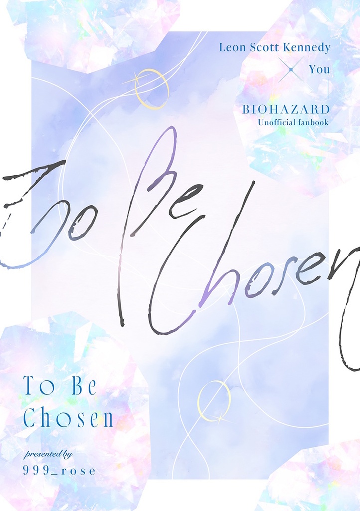 To Be Chosen