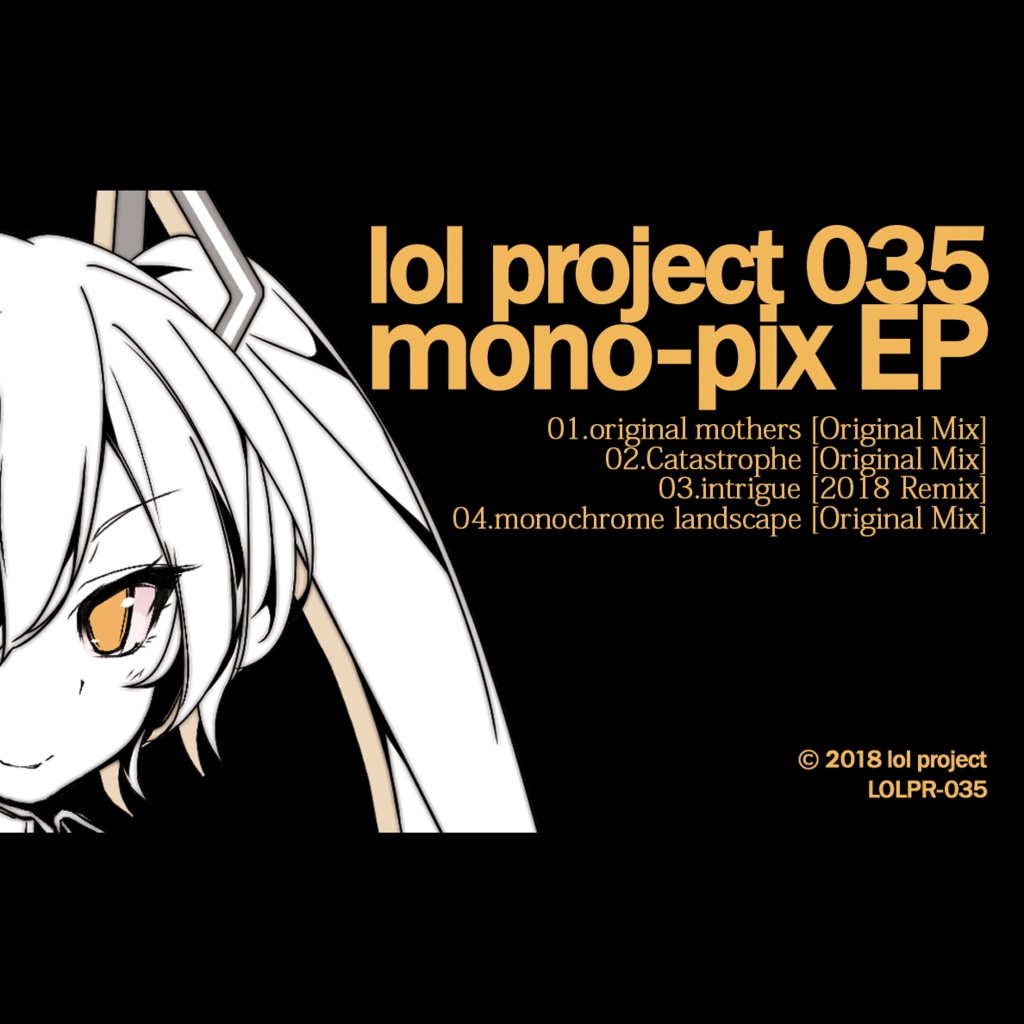 lol project 035 : mono-pix EP