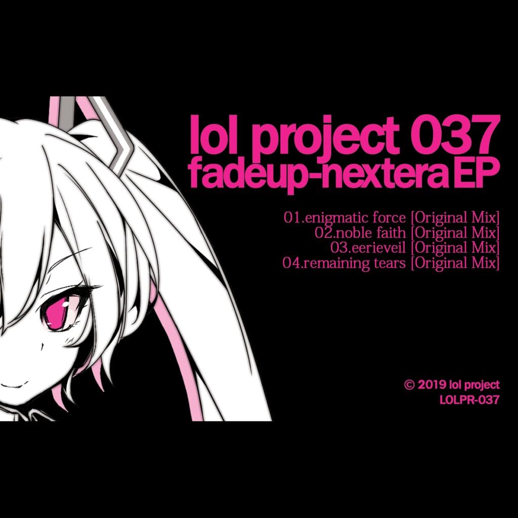 lol project 037 : fadeup-nextera EP