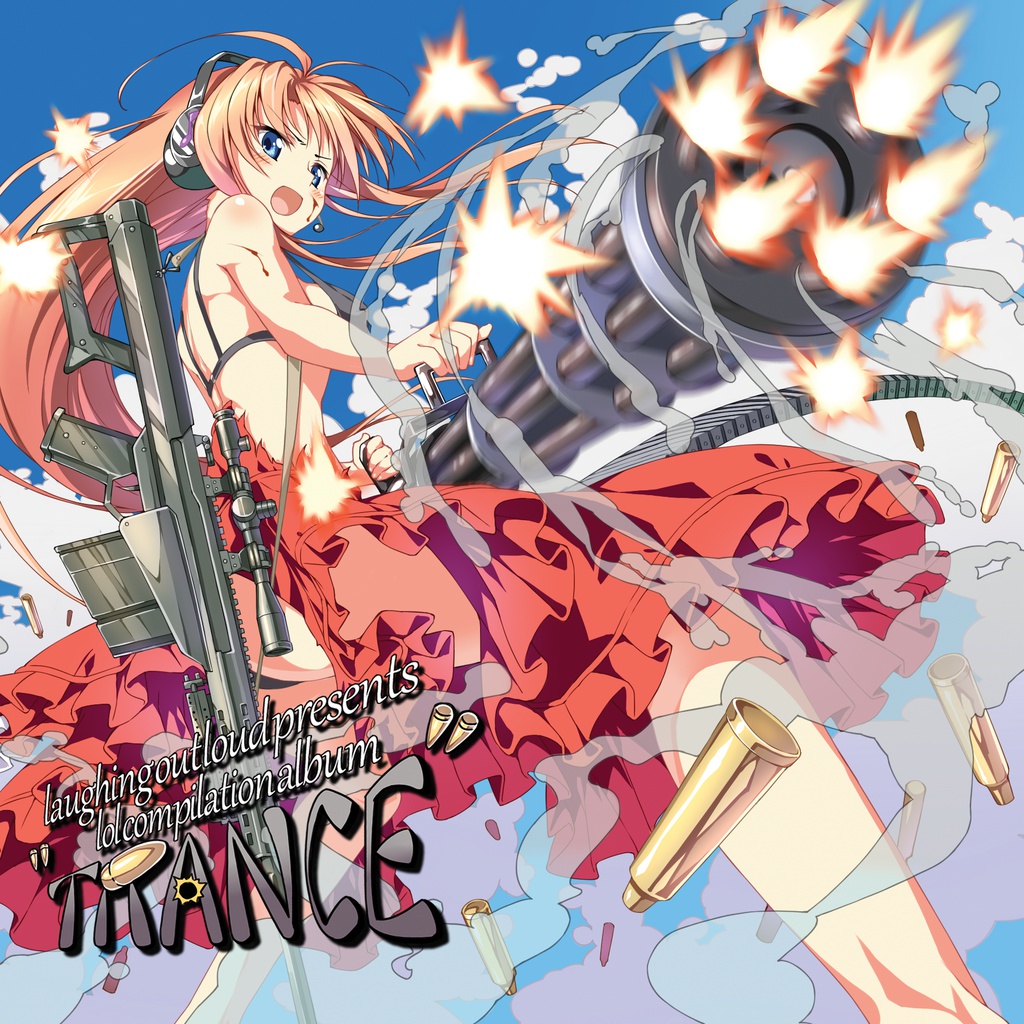 laughing out loud presents  「lol compilation album“TRANCE”」
