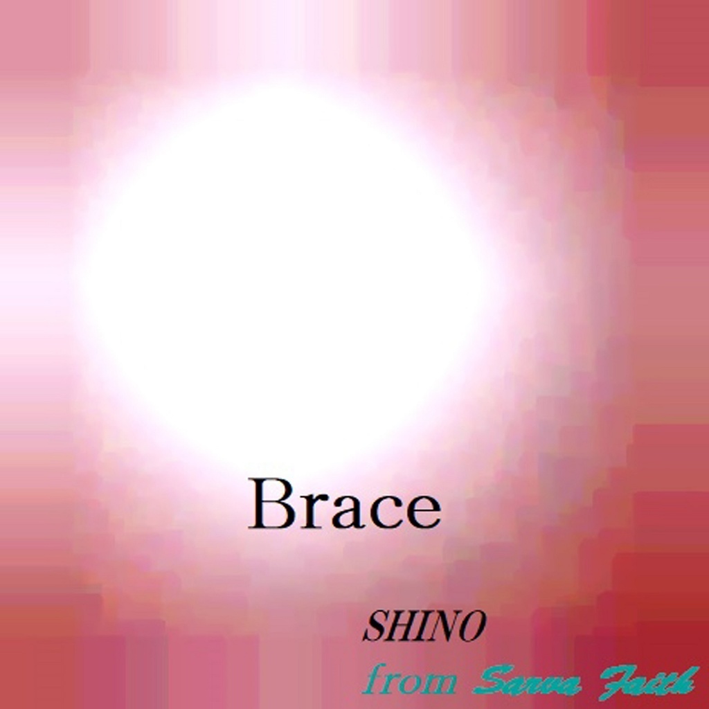 5th Single「Brace」