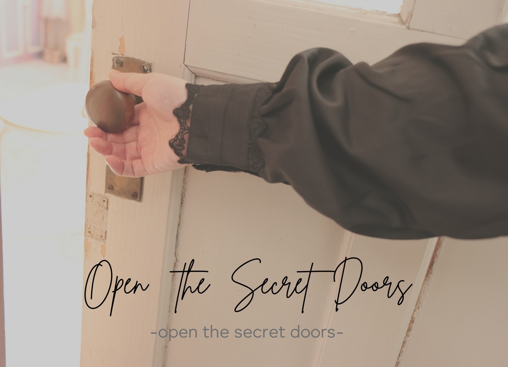 Open the Secret Doors