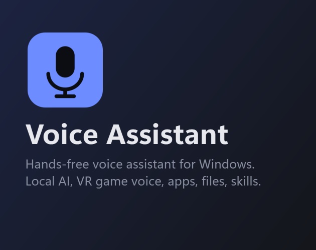 Voice Assistant: Windows用 ハンズフリー音声アシスタント(VR・ゲーム対応)