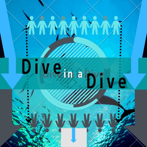 Dive in a Dive