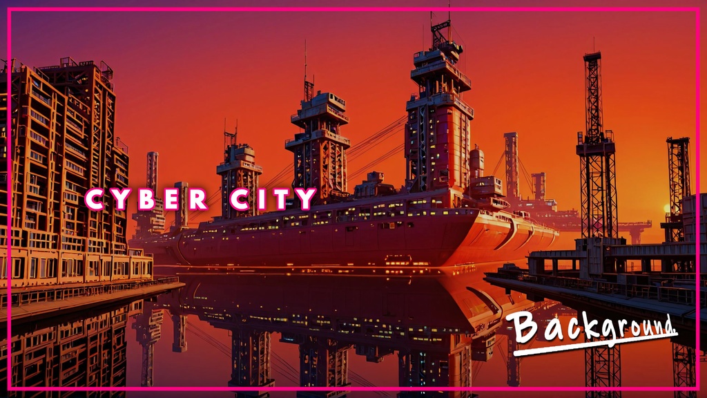 CYBER CITY BACKGROUND vol.0001【壁紙版同梱/二次使用可/商用利用可】