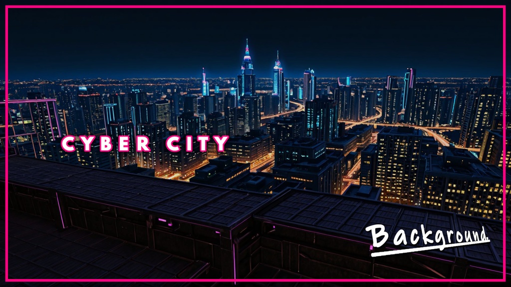 CYBER CITY BACKGROUND vol.0001【壁紙版同梱/二次使用可/商用利用可】