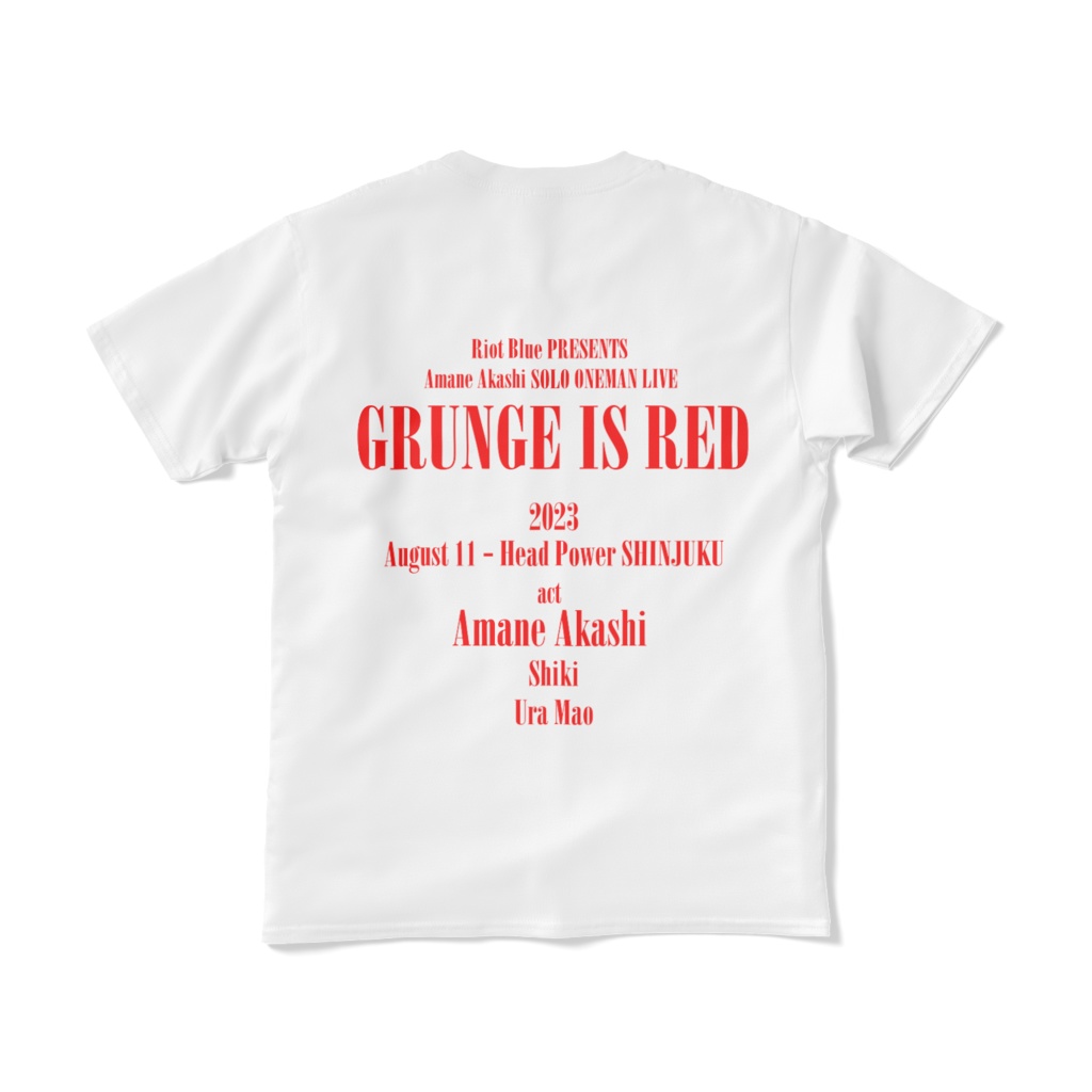 明志雨音 SOLO ONEMAN LIVE【GRUNGE IS RED】Tシャツ 白