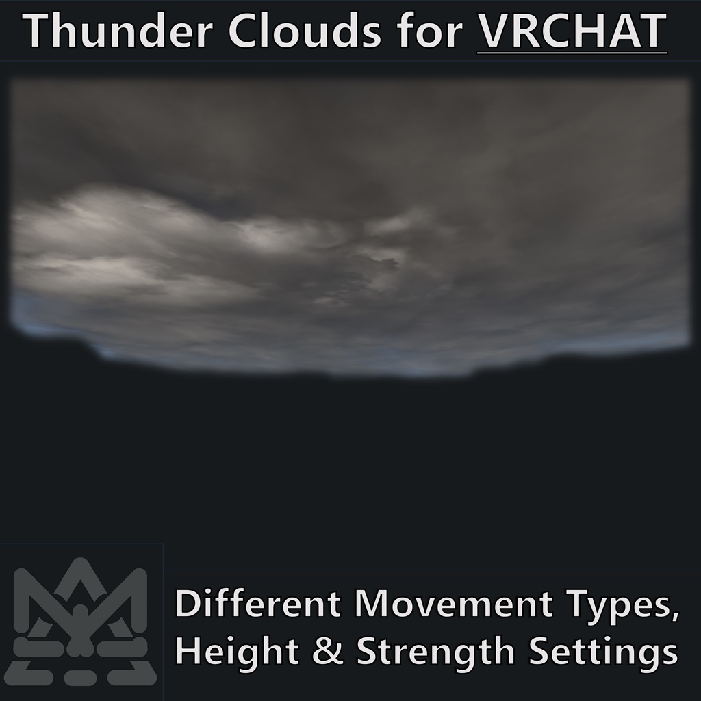 Thunder Clouds for VRChat [パーティクルシステム, アバター]