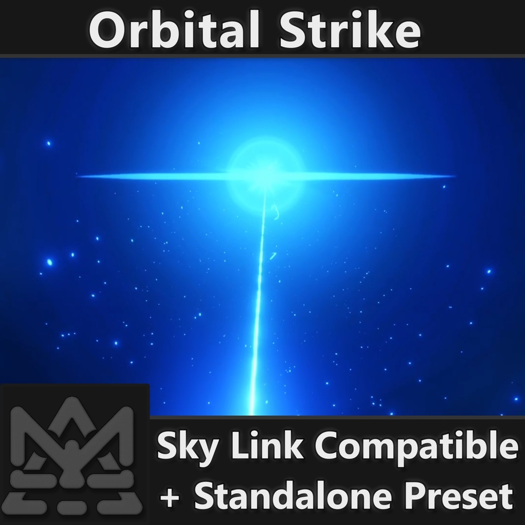 Orbital Strike for VRChat [パーティクルFX, Sky Link 適合]