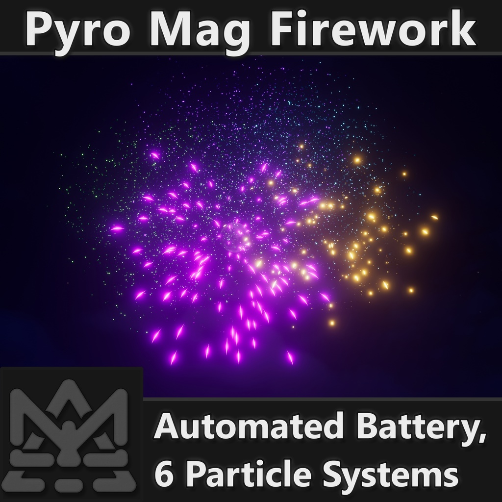 PyroMag Firework for VRChat (Firework,Particle FX, Explosion)