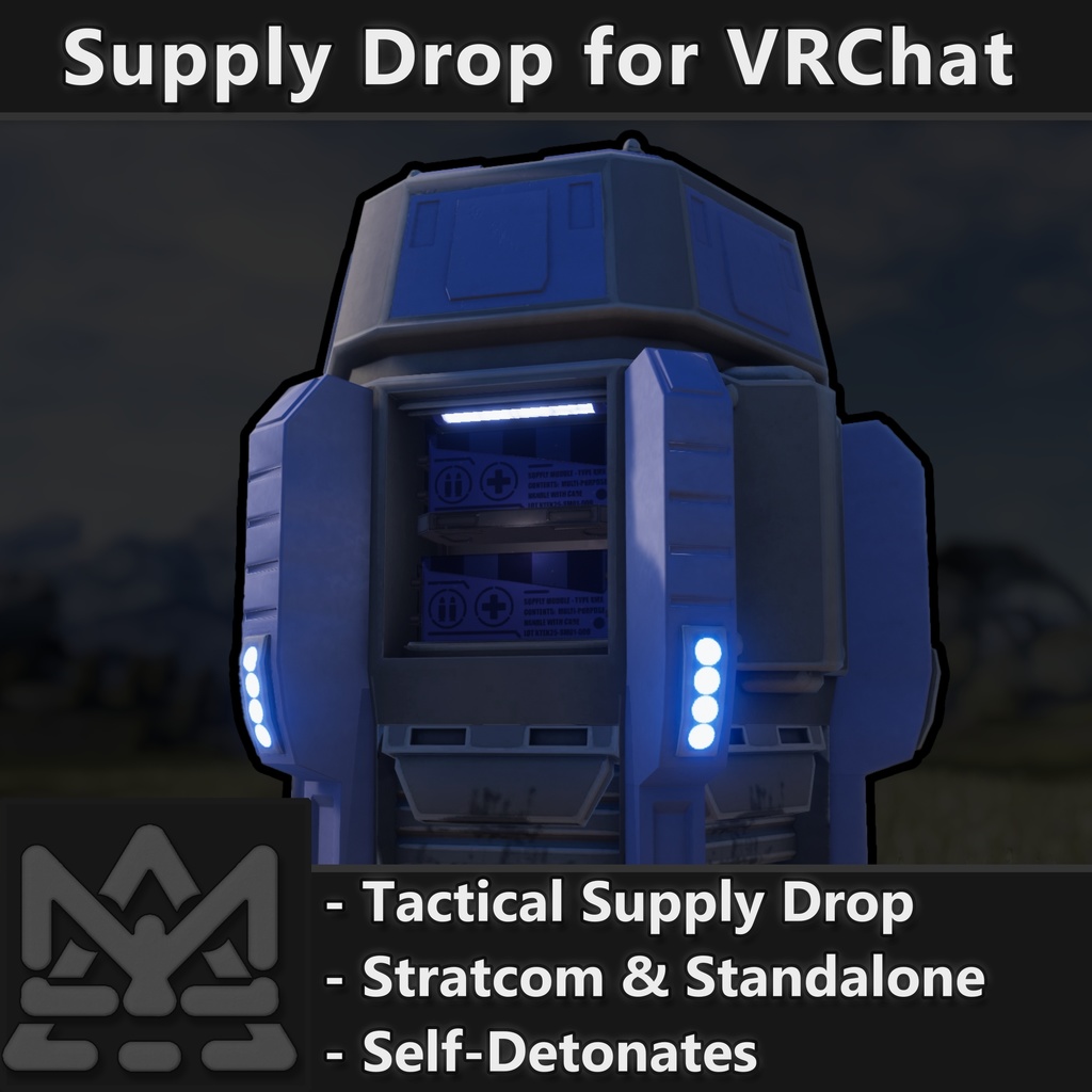Supply Drop for VRChat [Stratcom, Standalone, Air Support]