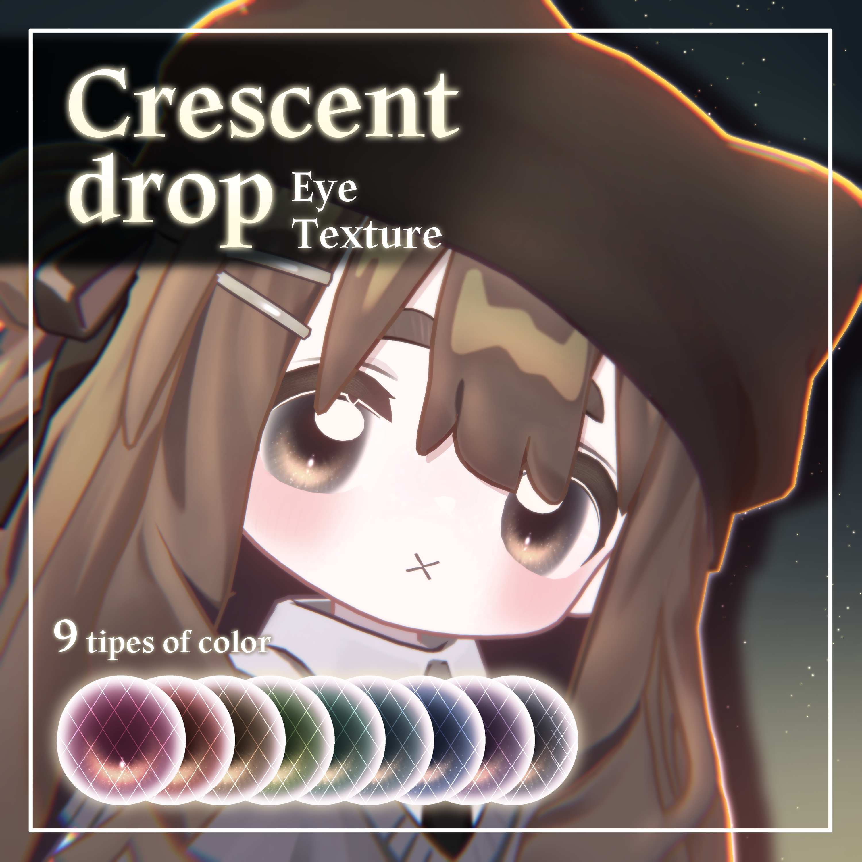 【15アバター対応】 Crecent drop Eye texture