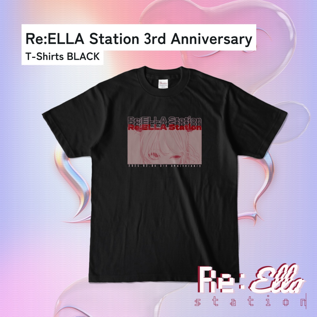 【3周年グッズ】Re:ELLA Station 3rd Anniversary T-Shirts BLACK #れえら部