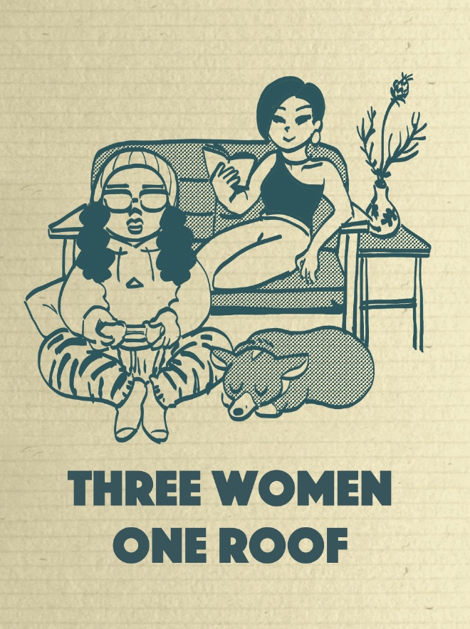 Three Women One Roof