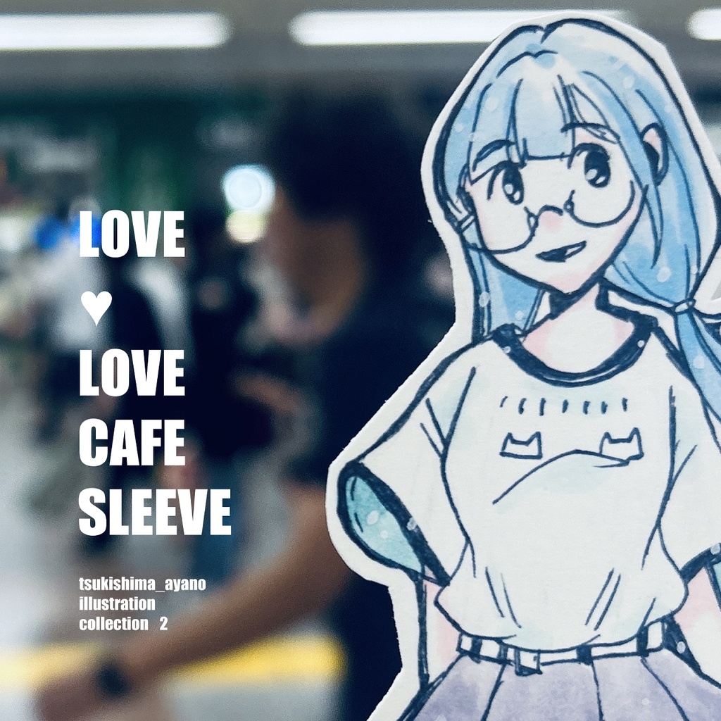 LOVE♥LOVE CAFE SLEEVE -tsukishima ayano illustration collection 2 -