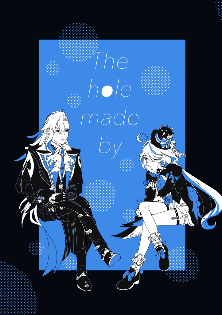 【ヌヴィフリ】The hole made by
