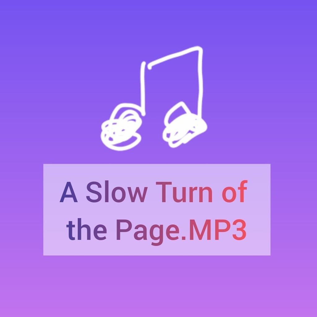 A Slow Turn of the Page.mp3