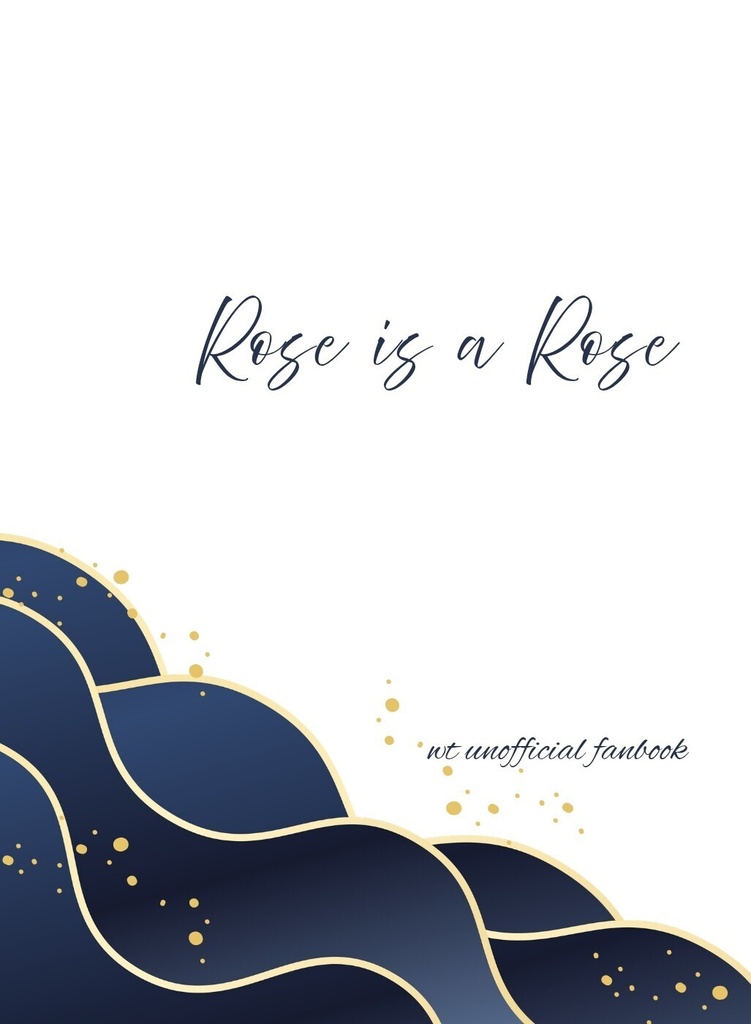 Rose is a rose