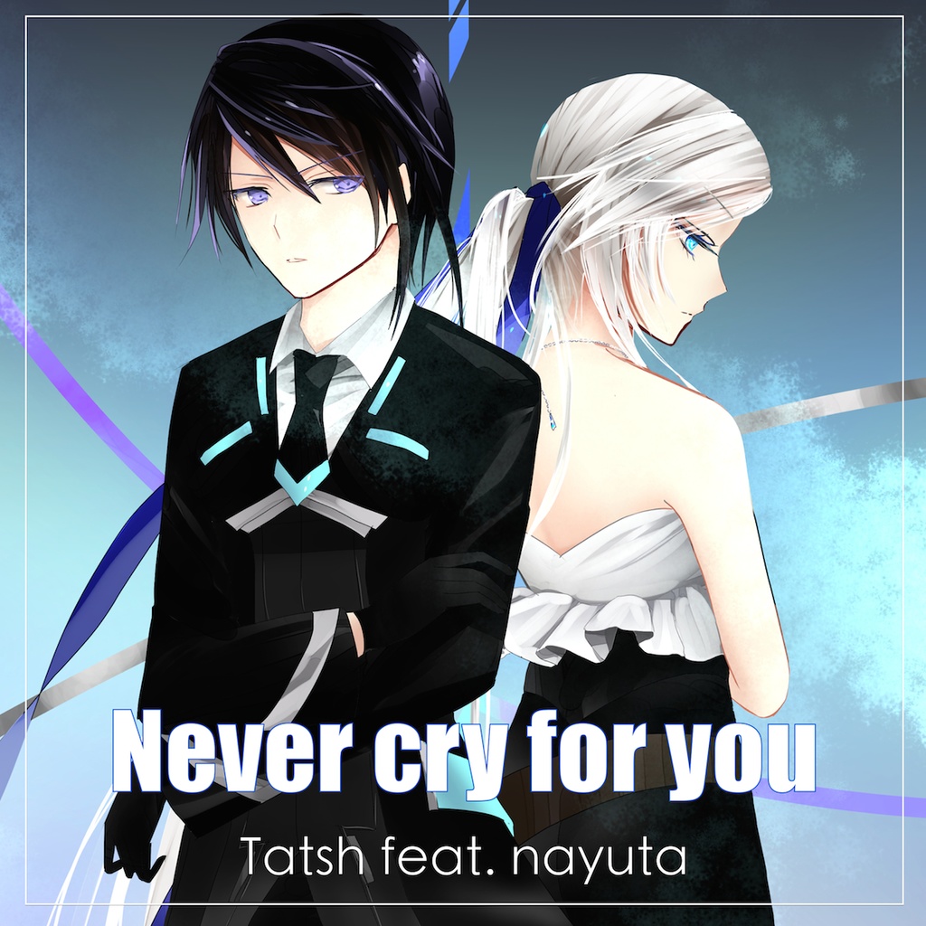 Join/Never cry for you