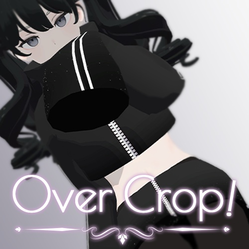 【3Dモデル】 Over Crop! - Grus専用『 Unless heaven 』