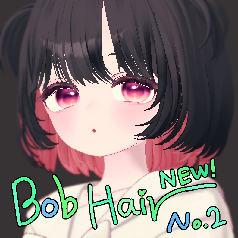 13 Avatar 対応 💞 bob hair new (No.2) ㅡ 【 VRChat Hair / 3Dヘアモデル】