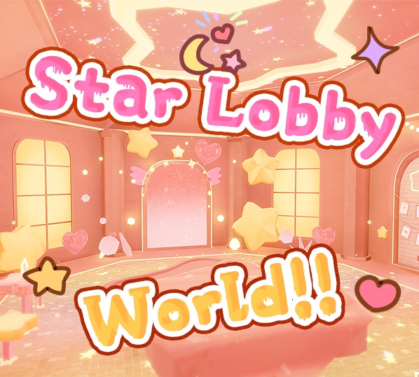 Star Lobby world - bebecarrot - BOOTH