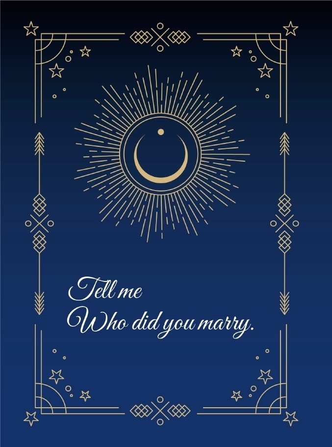 Tell me Who did you marry.