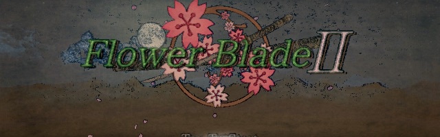 FlowerBlade2 PC版