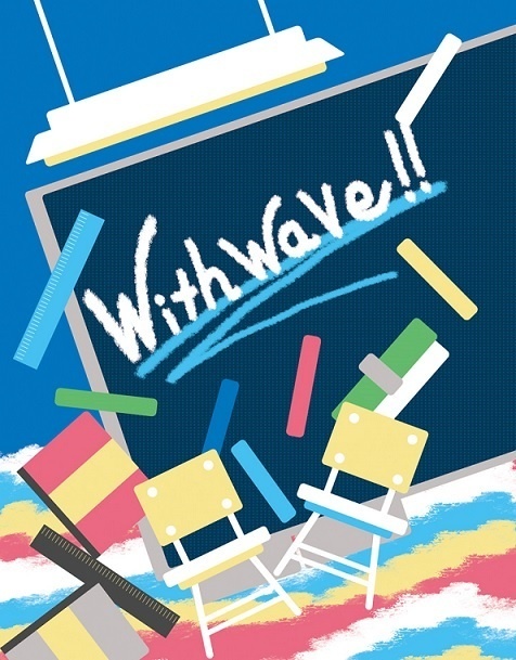 with wave!!