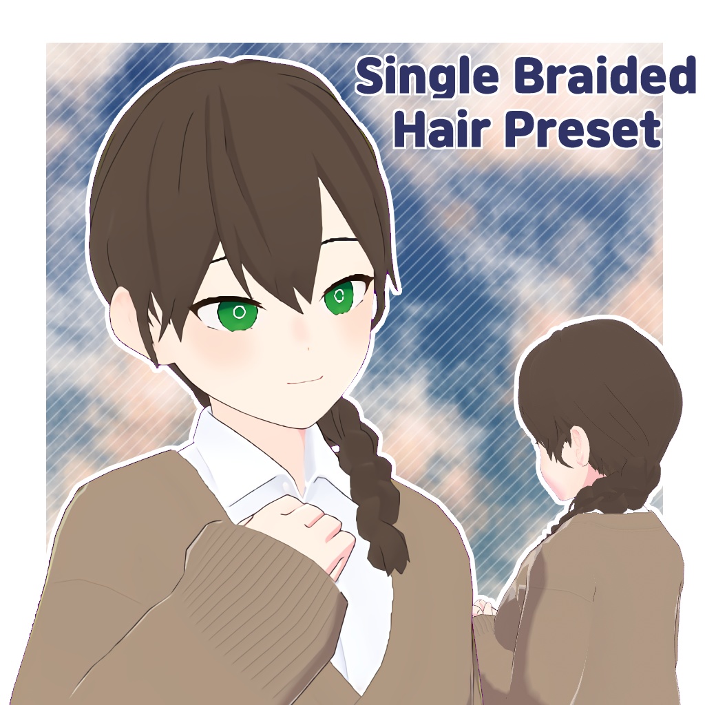 [VROID] Single Braided Hair Preset 三つ編みの髪