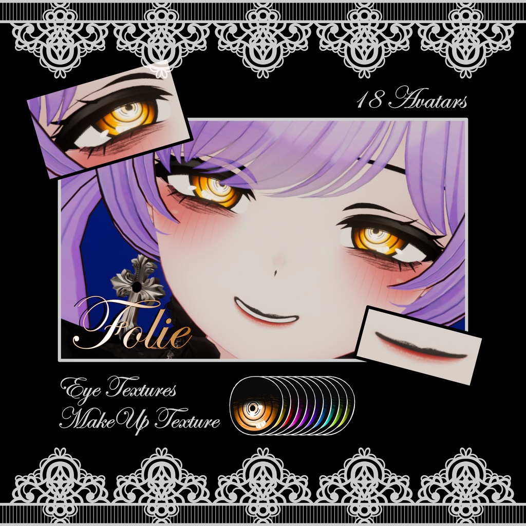 [18 Avatars] Folie Eye and MakeUp Textures
