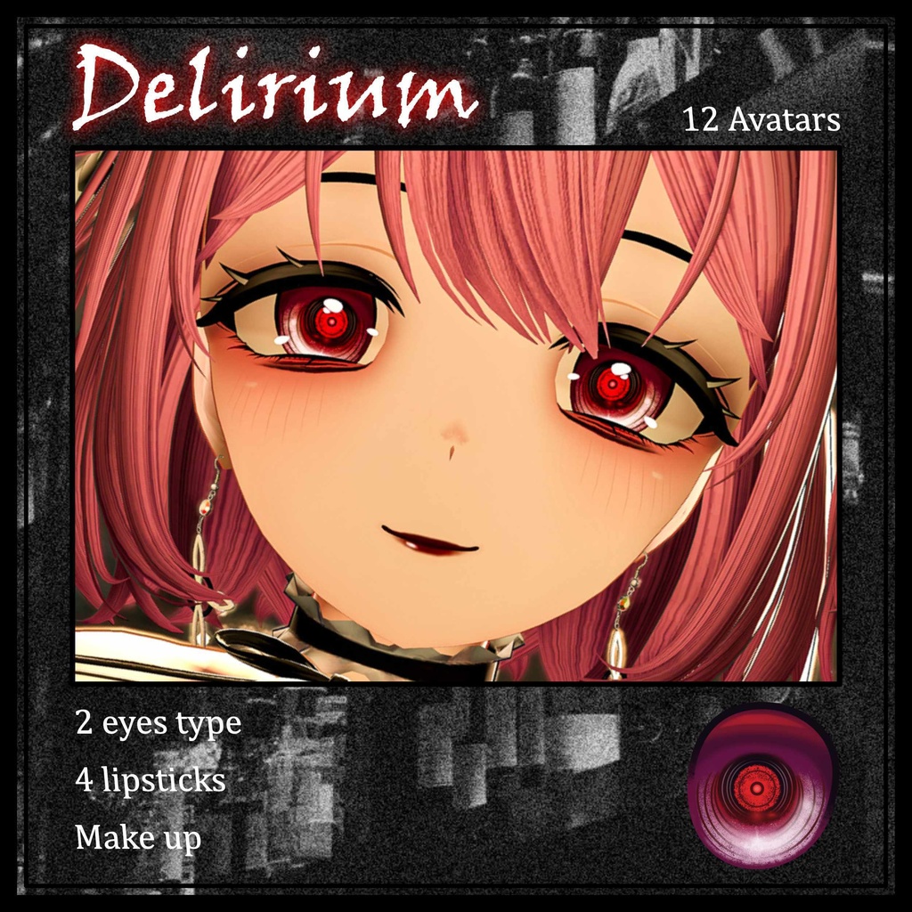 [12 Avatars] Delirium Eyes and Make Up Textures
